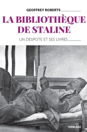 Couverture du livre « La bibliothèque de Staline » de Geoffrey Roberts aux éditions Omblages