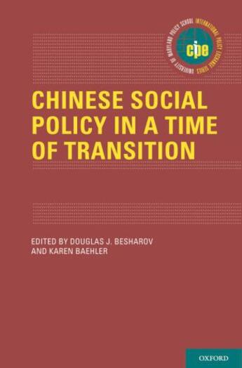 Couverture du livre « Chinese Social Policy in a Time of Transition » de Douglas Besharov aux éditions Editions Racine