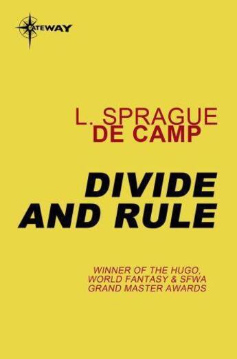 Couverture du livre « Divide and Rule » de L. Sprague De Camp aux éditions Orion Digital