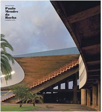 Couverture du livre « Paulo mendes da rocha complete works » de Pisani Daniele aux éditions Rizzoli