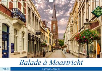 Couverture du livre « Balade a maastricht calendrier mural 2020 din a3 horizontal - cite d histoire et de culture » de Carmen Mocanu aux éditions Calvendo