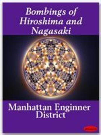 Couverture du livre « Bombings of Hiroshima and Nagasaki » de M.E.D. aux éditions Ebookslib