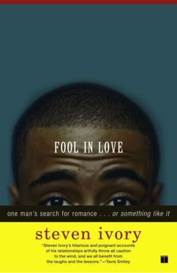 Couverture du livre « Fool in Love » de Ivory Steven aux éditions Touchstone