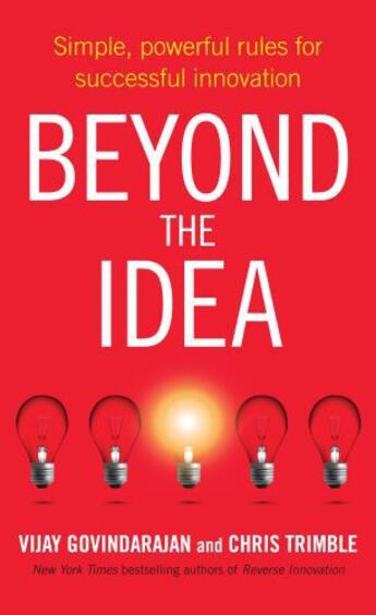 Couverture du livre « Beyond the Idea » de Vijay Govindarajan aux éditions Pan Macmillan