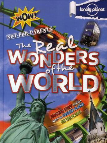 Couverture du livre « Real wonders of the world » de Claybourne Anna et Tim Collins et Moira Butterfield aux éditions Lonely Planet France