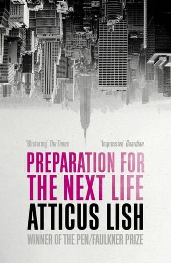 Couverture du livre « PREPARATION FOR THE NEXT LIFE » de Atticus Lish aux éditions Oneworld