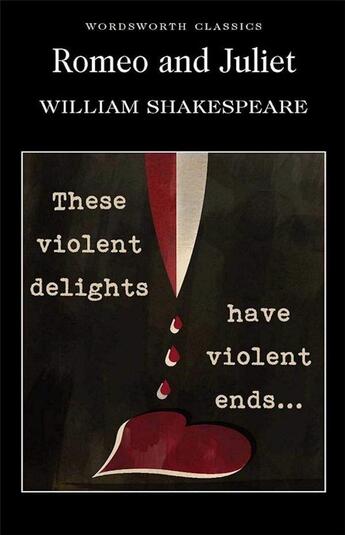 Couverture du livre « Romeo & Juliet » de William Shakespeare aux éditions Wordsworth