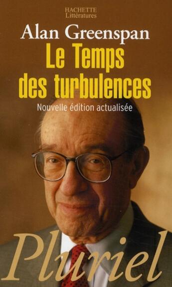 Couverture du livre « Le temps des turbulences (édition 2008) » de Greenspan-A aux éditions Pluriel