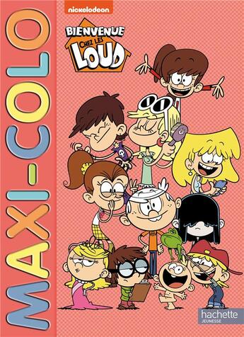 Couverture du livre « Bienvenue chez les loud-maxi colo » de  aux éditions Hachette Jeunesse