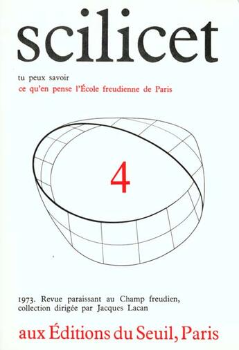 Couverture du livre « Scilicet, n 4 » de Ecole Freudienne De aux éditions Seuil