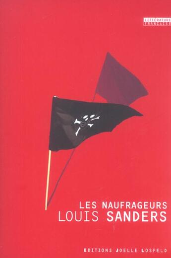 Couverture du livre « Les naufrageurs » de Louis Sanders aux éditions Joelle Losfeld