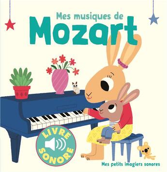 Couverture du livre « Mes Musiques De Mozart » de Marion Billet aux éditions Gallimard-jeunesse