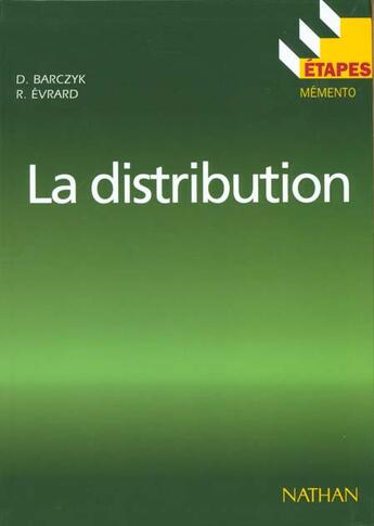 Couverture du livre « La Distribution » de Evrard et Barczyk aux éditions Nathan