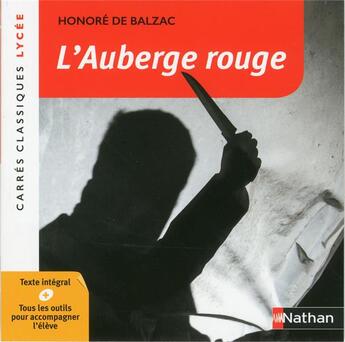 Couverture du livre « L'auberge rouge » de Honoré De Balzac et Sophie Pailloux-Riggi aux éditions Nathan