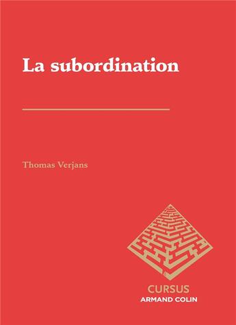 Couverture du livre « La subordination » de Thomas Verjans aux éditions Armand Colin