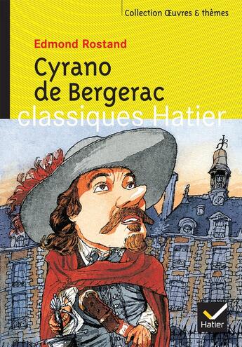 Couverture du livre « Cyrano de Bergerac (édition 2003) » de Edmond Rostand et Sophie Valle et Georges Decote et Helene Potelet aux éditions Hatier