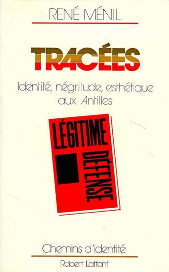 Couverture du livre « Tracees » de Rene Menil aux éditions Robert Laffont