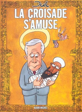 Couverture du livre « La croisade s'amuse » de Jul aux éditions Glenat