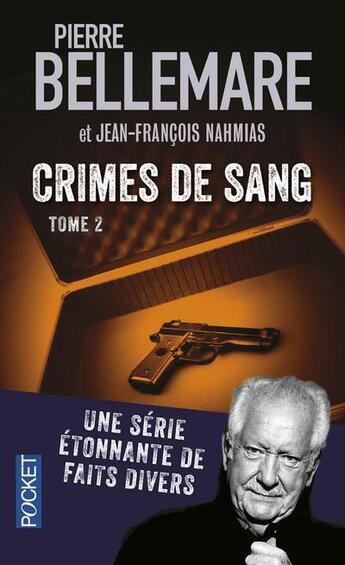 Couverture du livre « Crimes de sang - tome 2 - vol02 » de Bellemare/Nahmias aux éditions Pocket