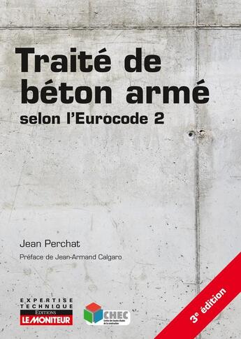 Couverture du livre « Traité de beton armé » de Jean Perchat aux éditions Le Moniteur