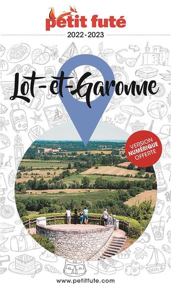 Couverture du livre « Lot-et-Garonne (édition 2022) » de Collectif Petit Fute aux éditions Le Petit Fute