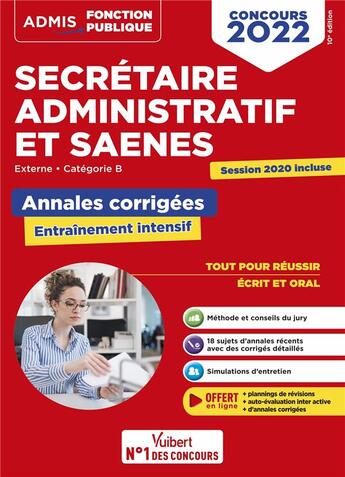 Couverture du livre « Concours SA et SAENES : annales corrigées ; categorie B - admis - externe - concours 2022 » de Pascal Eynard et Rene Guimet aux éditions Vuibert