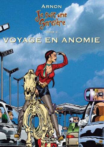 Couverture du livre « Je suis une sorcière t.3 ; voyage en anomie » de Jean-Marie Arnon aux éditions Carabas