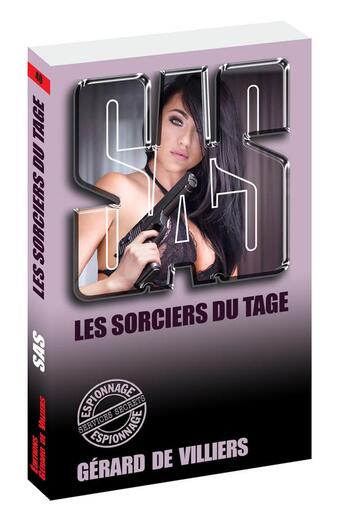 Couverture du livre « SAS Tome 40 : les sorciers du Tage » de Gerard De Villiers aux éditions Sas