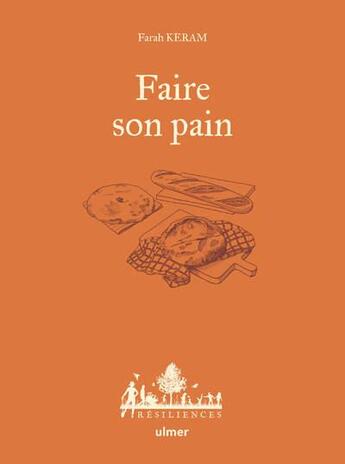 Couverture du livre « Faire son pain » de Anne Jamati et Farah Keram aux éditions Eugen Ulmer