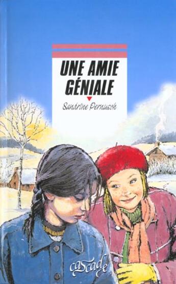 Couverture du livre « Une Amie Geniale » de Sandrine Pernusch aux éditions Rageot