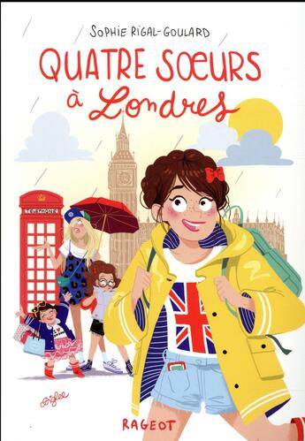 Couverture du livre « Quatre soeurs à Londres » de Sophie Rigal-Goulard aux éditions Rageot