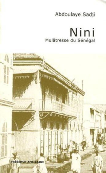 Couverture du livre « Nini mulatresse du Sénégal » de Abdoulaye Sadji aux éditions Presence Africaine