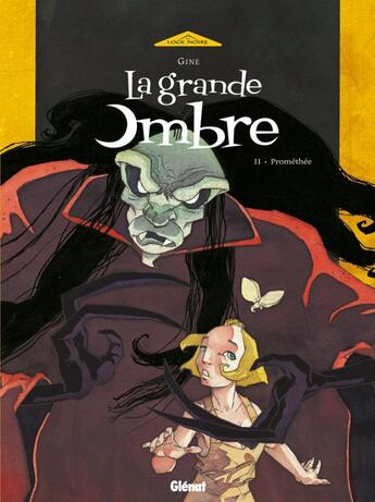 Couverture du livre « La Grande Ombre - Tome 02 : Prométhée » de Christian Gine aux éditions Glenat