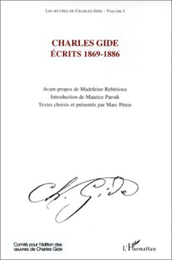 Couverture du livre « Charles Gide ; écrits t.1 ; 1869-1886 » de  aux éditions L'harmattan