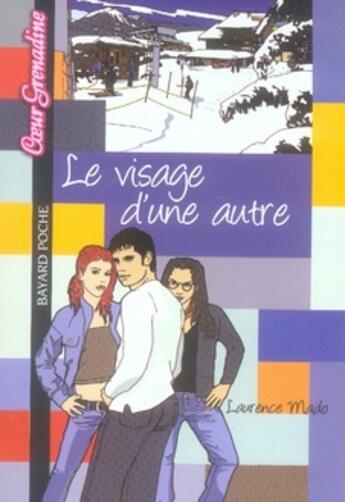 Couverture du livre « Le visage d'une autre » de Mado L aux éditions Bayard Jeunesse