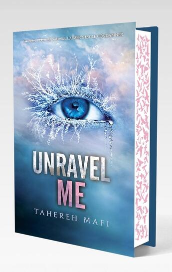 Couverture du livre « Insaisissable Tome 2 : Unravel me » de Tahereh Mafi aux éditions Michel Lafon