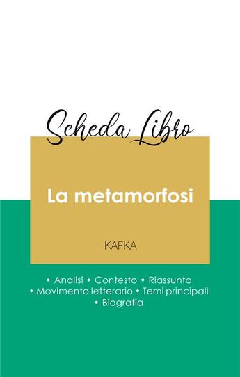 Couverture du livre « Scheda libro la metamorfosi di kafka (analisi letteraria di riferimento e riassunto completo) » de  aux éditions Paideia Educazione