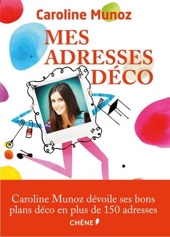 Couverture du livre « Mes adresses déco à Paris » de C Munoz aux éditions Chene