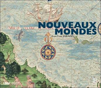 Couverture du livre « Nouveaux mondes » de Jean-Yves Sarazin aux éditions Bibliotheque De L'image