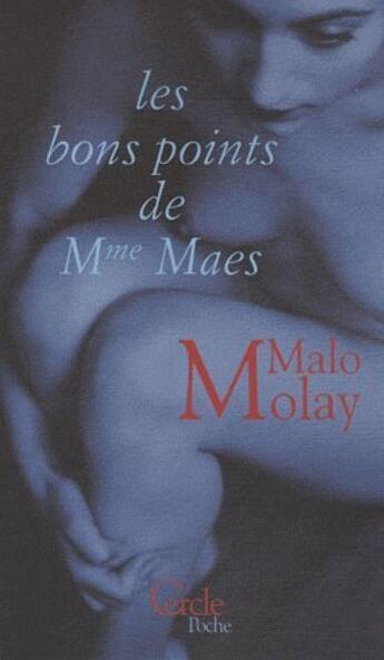 Couverture du livre « Les bons points de Mme Maes » de Molay-M aux éditions Le Cercle