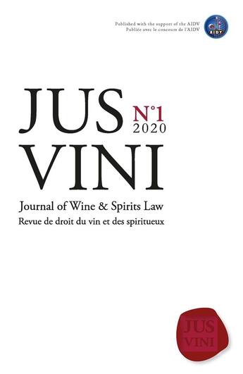 Couverture du livre « Jus vini journal of wine et spirits law - n 1/2020 - revue de droit du vin et des spiritueux » de Georgopoulos T. aux éditions Mare & Martin