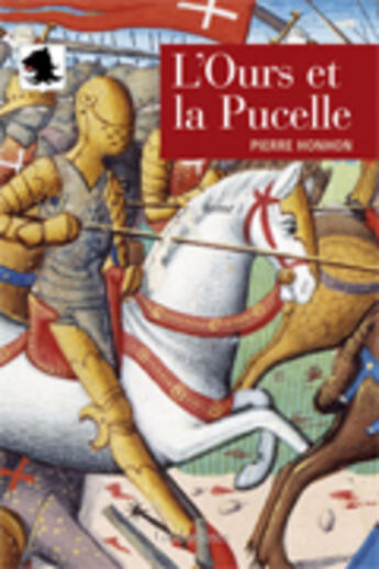 Couverture du livre « L'ours et la pucelle t.1 » de Pierre Honhon aux éditions Loubatieres