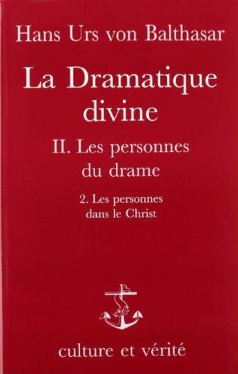 Couverture du livre « Dramatique divine t2/2 : les personnes dans le christ » de  aux éditions Lessius