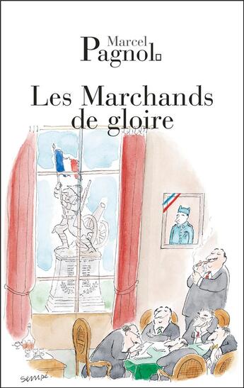 Couverture du livre « Les marchands de gloire » de Marcel Pagnol aux éditions Fallois