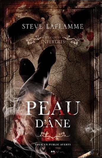 Couverture du livre « Peau d'âne » de Steve Laflamme aux éditions Ada