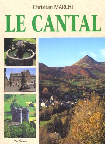 Couverture du livre « Cantal » de Marchi Christian aux éditions De Boree