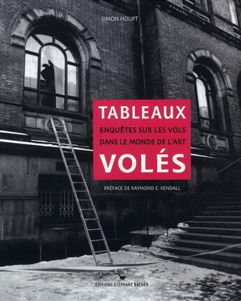 Couverture du livre « Tableaux volés » de Simon Houpt aux éditions Les Cuisinieres