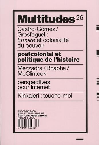 Couverture du livre « Postcolonial et politique de l'histoire » de  aux éditions Amsterdam