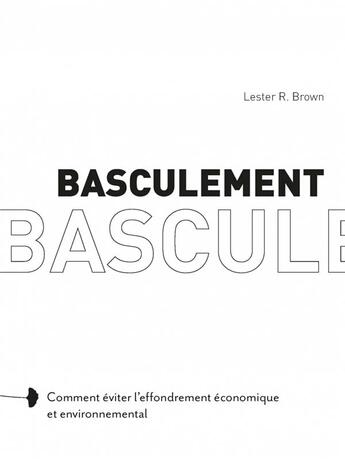 Couverture du livre « Basculement » de R Brown Lester aux éditions Rue De L'echiquier