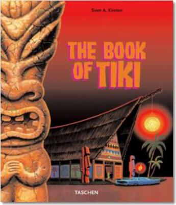 Couverture du livre « The book of tiki-trilingue » de  aux éditions Taschen